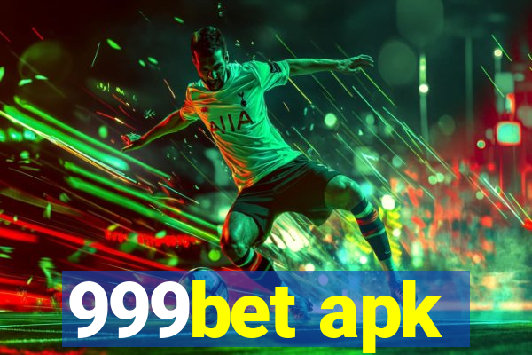 999bet apk